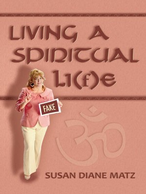 cover image of Living a Spiritual Li(f)e